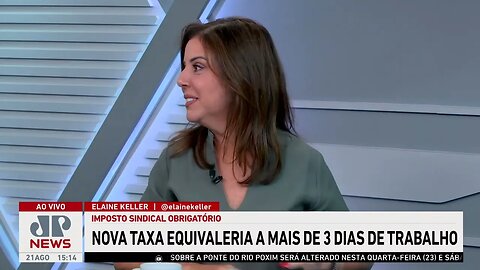 Novo imposto sindical obrigatório pode equivaler a três dias de trabalho | LINHA DE FRENTE