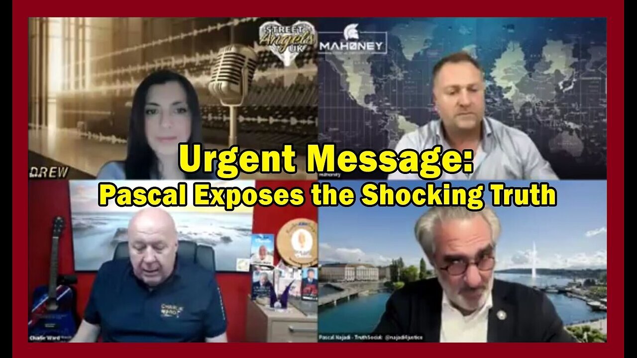 Pascal Najadi & Charlie Ward HUGE INTEL: "Urgent Message: Pascal Exposes the Shocking Truth"