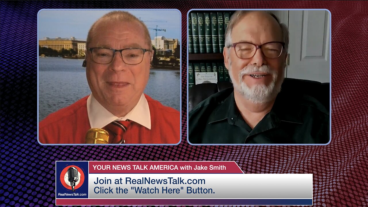 Your News Talk America with Jake Smith Ep. 8 with Panelist Dr. Steven Mosher