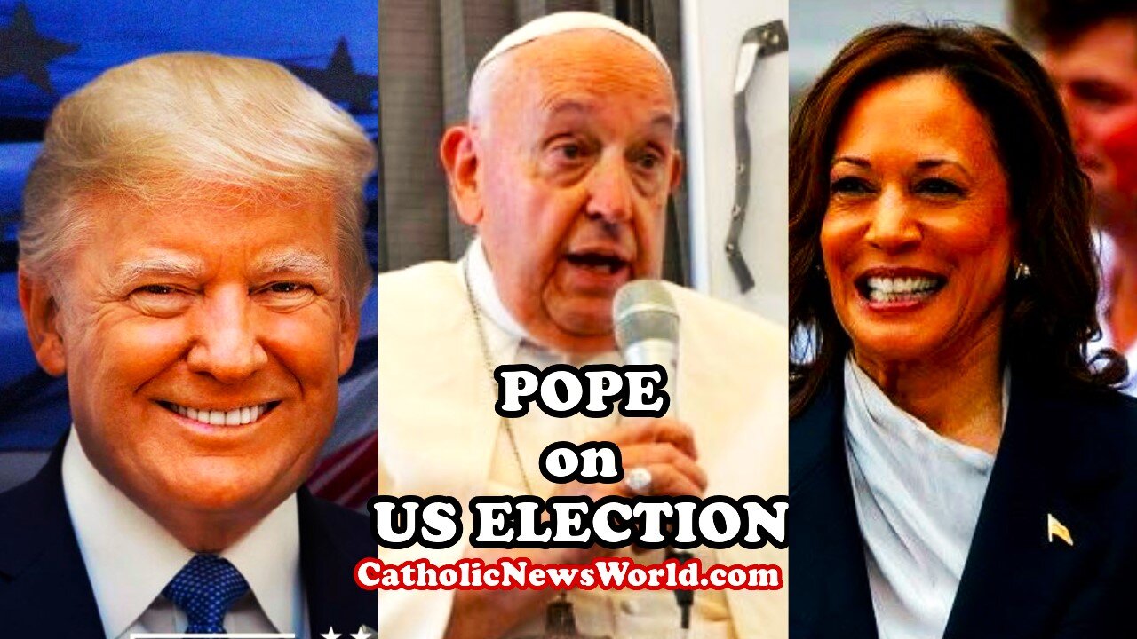 WATCH Pope Francis to Voters in the USA