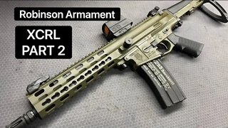 Robinson Armament XCRL: Part 2