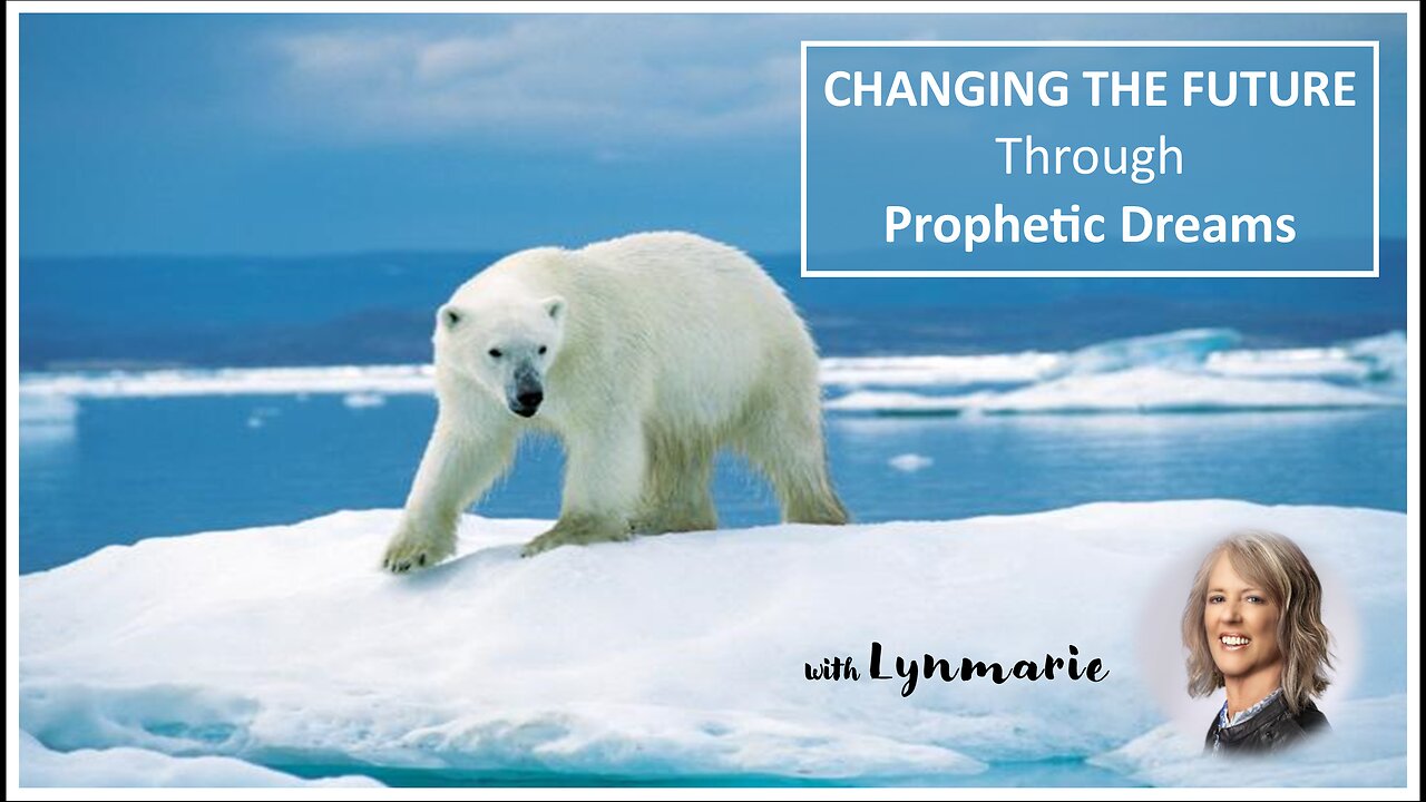 Changing the Future Through Prophetic Dreams