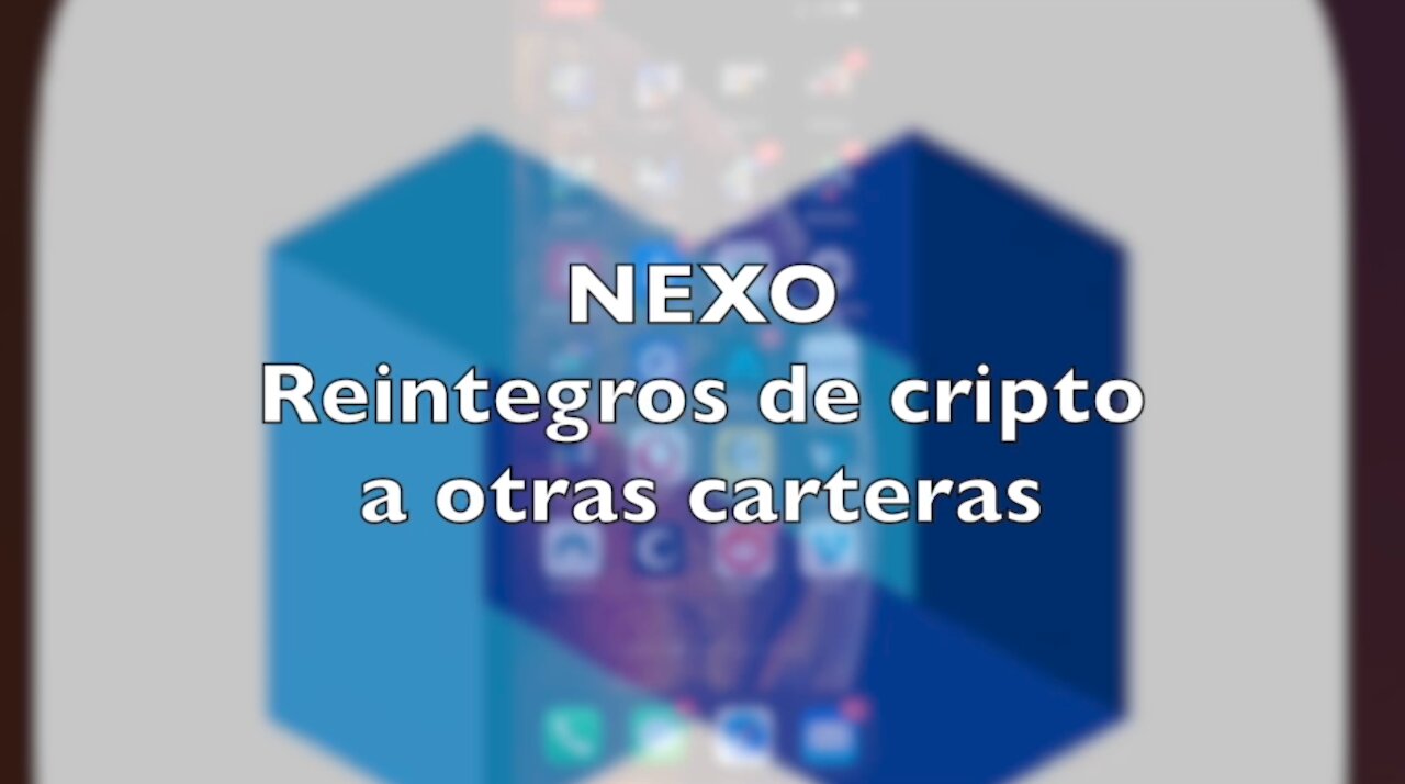 NEXO: Reintegro de cripto a otras carteras