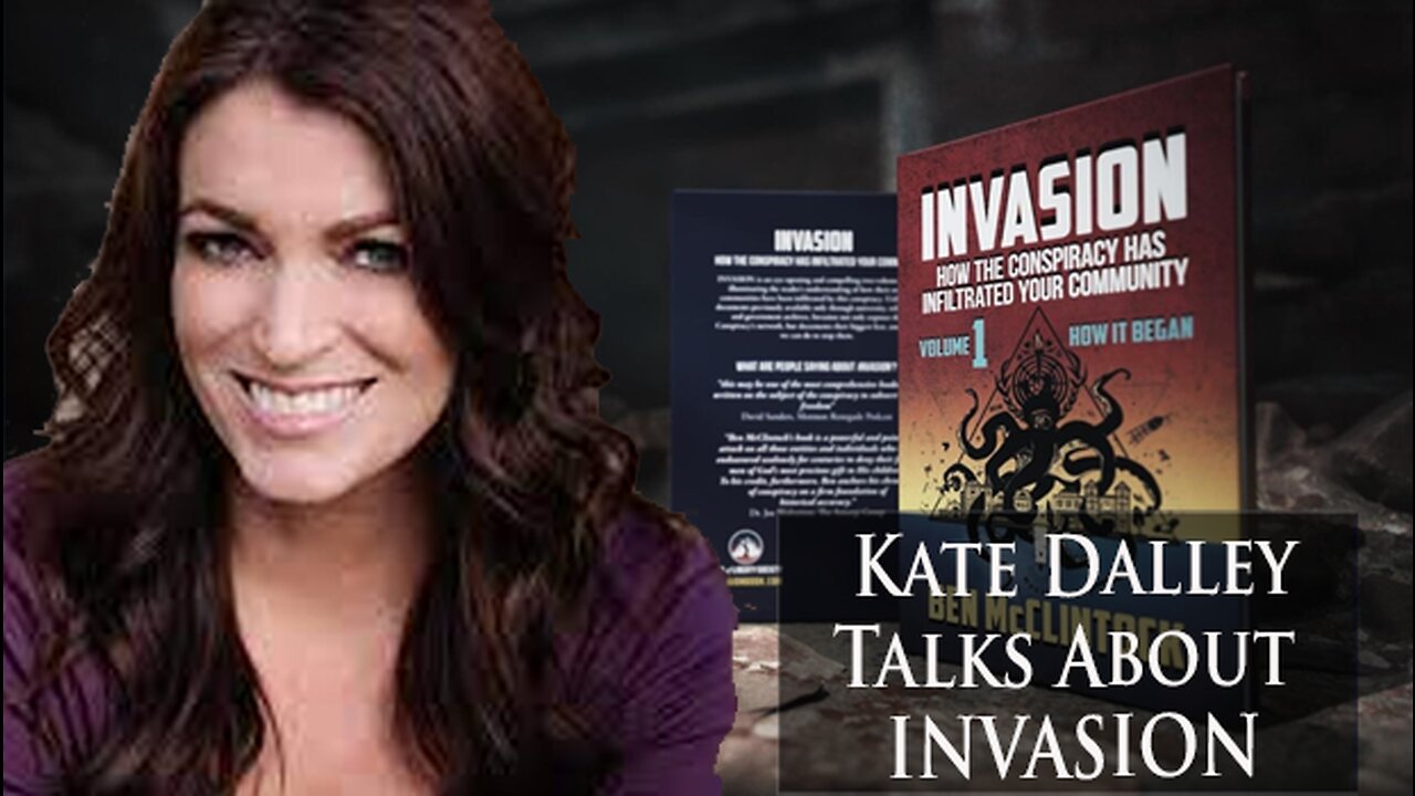 Kate Dalley Talks About INVASION