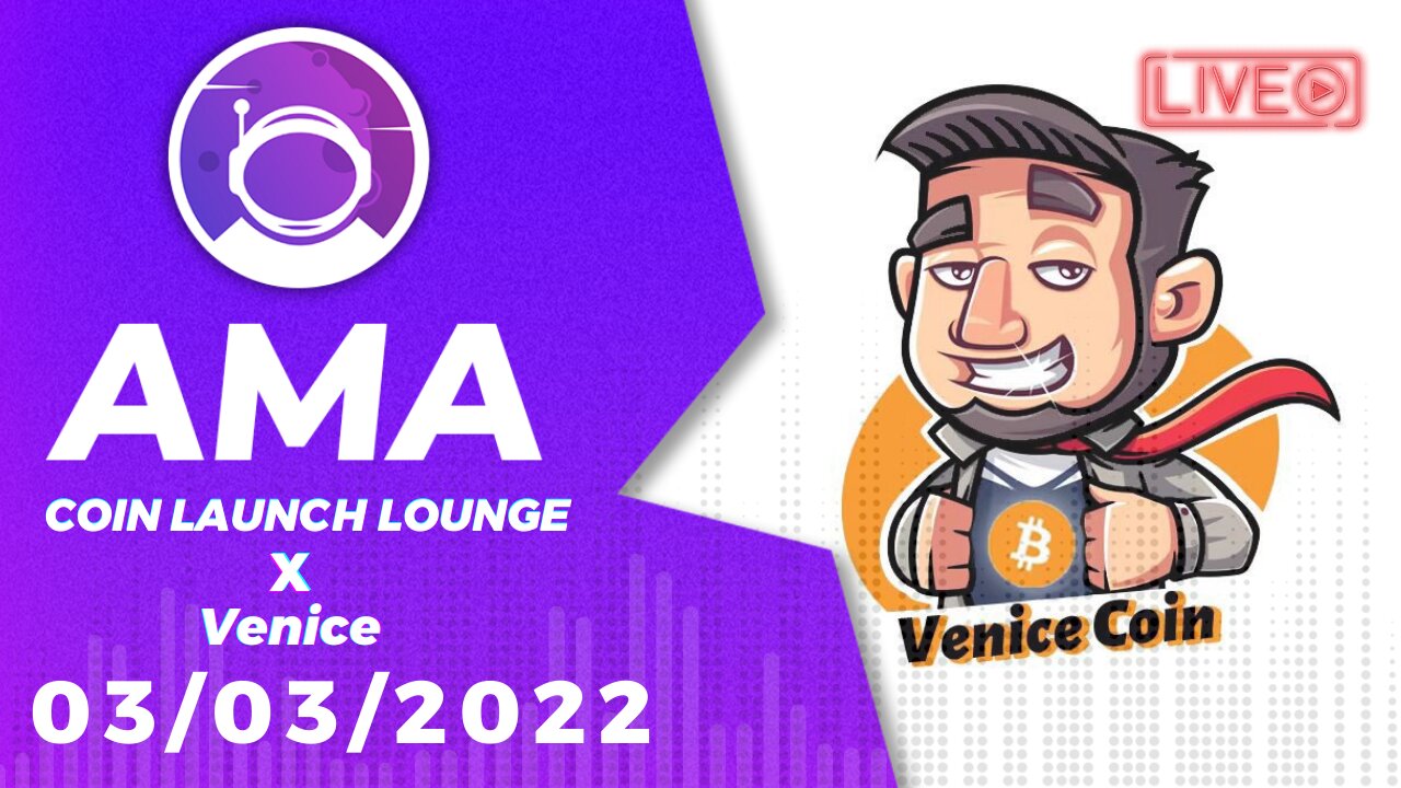 AMA - Venice Coin | Coin Launch Lounge