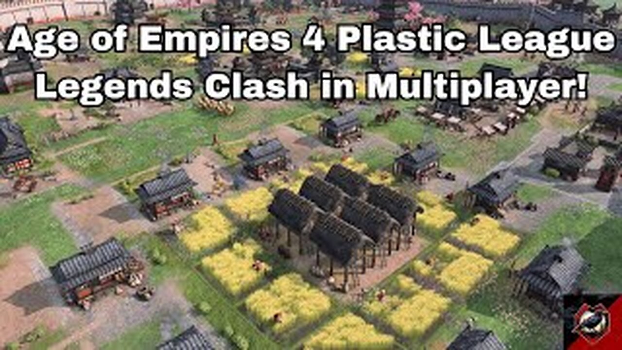 Age of Empires 4 Plastic League Legends Clash in Multiplayer!