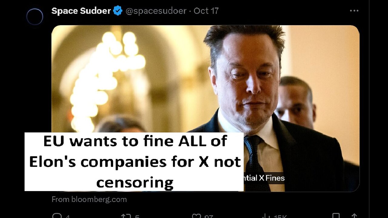 EU wants to fine ALL of Elon’s businesses