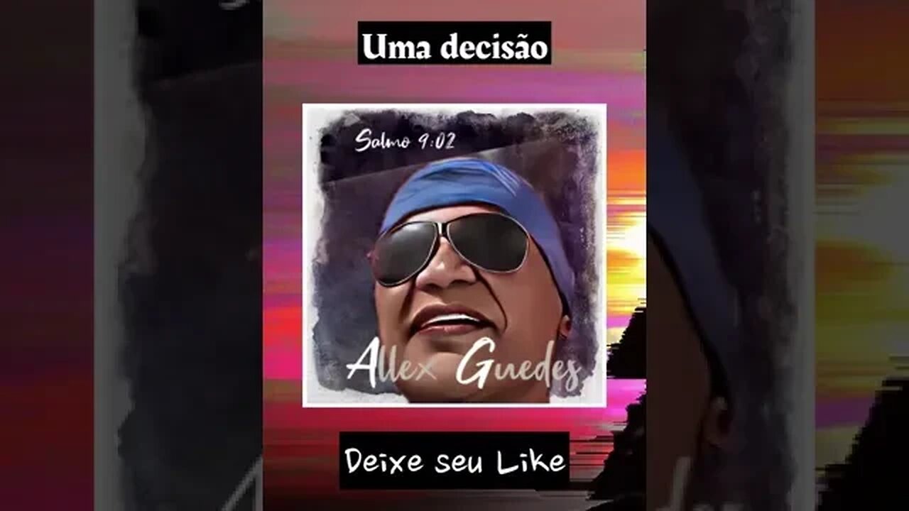 Uma decisão - Allex Guedes #Pop #SOUL #MPB #Latin