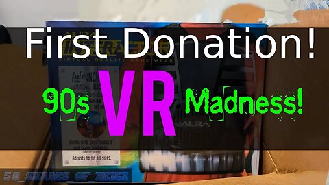 The 90s VR Thingy - Our First Channel Donation Unboxing - Aura Interactor Virtual Reality Game Wear