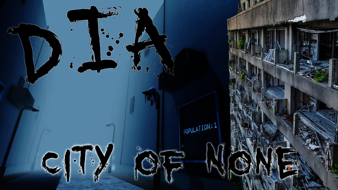 DIA - City of None