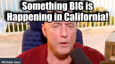 Michael Jaco 12/6/24 - Something BIG is Happening in California!