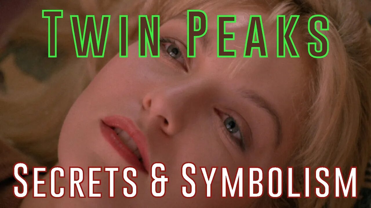 Twin Peaks: Secrets & Symbolism - Part 14