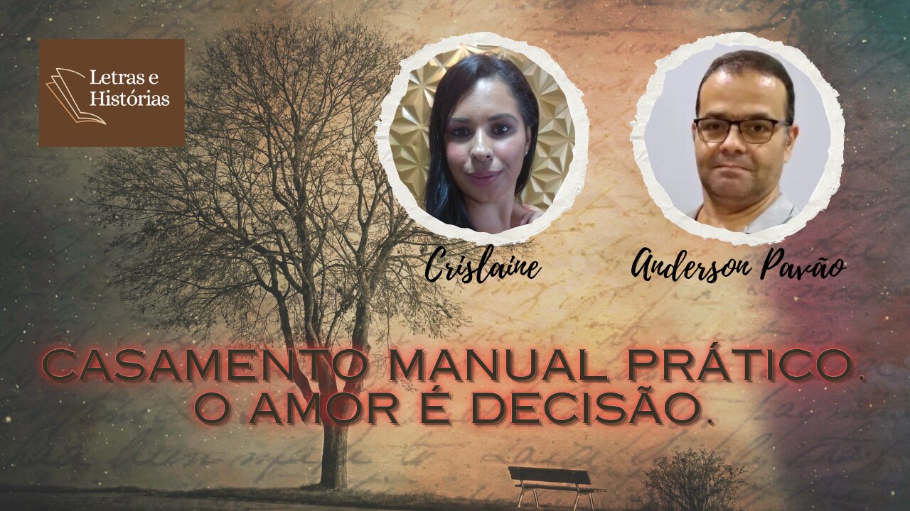 Casamento Manual Prático. O amor é decisão.