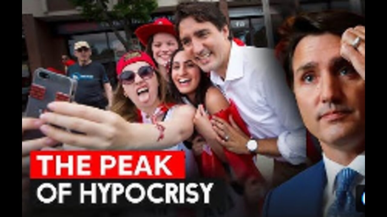 JUSTIN TRUDEAU | If Hypocrisy Was A Person | TRUE STORY