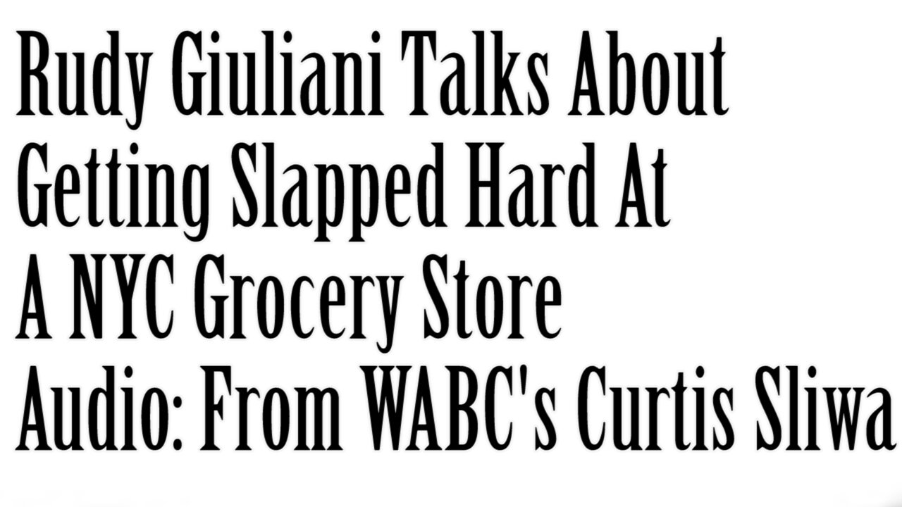 Audio: Rudy Giuliani Talks About Getting Slapped