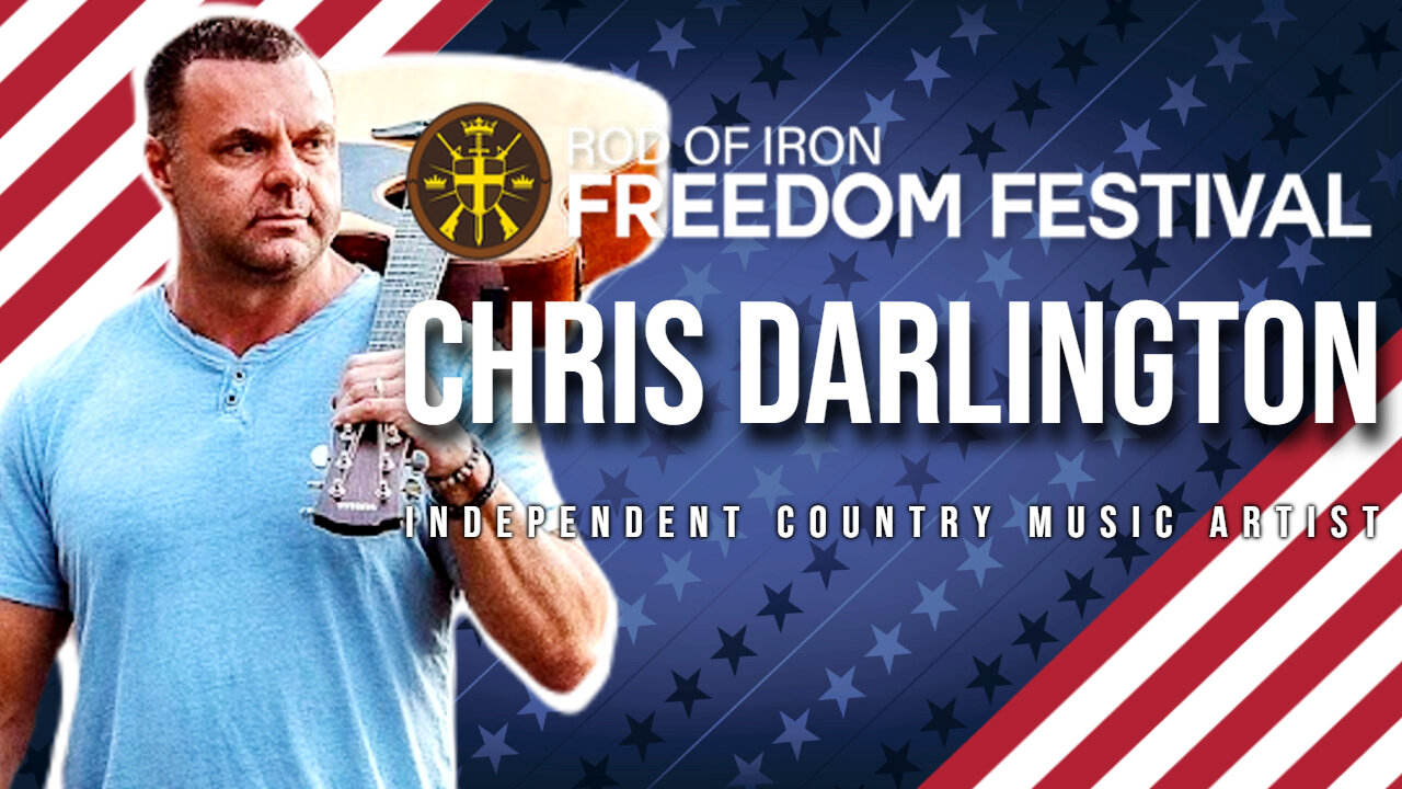 Rod of Iron Freedom Festival 2024 Chris Darlington Independent Country Music Artist