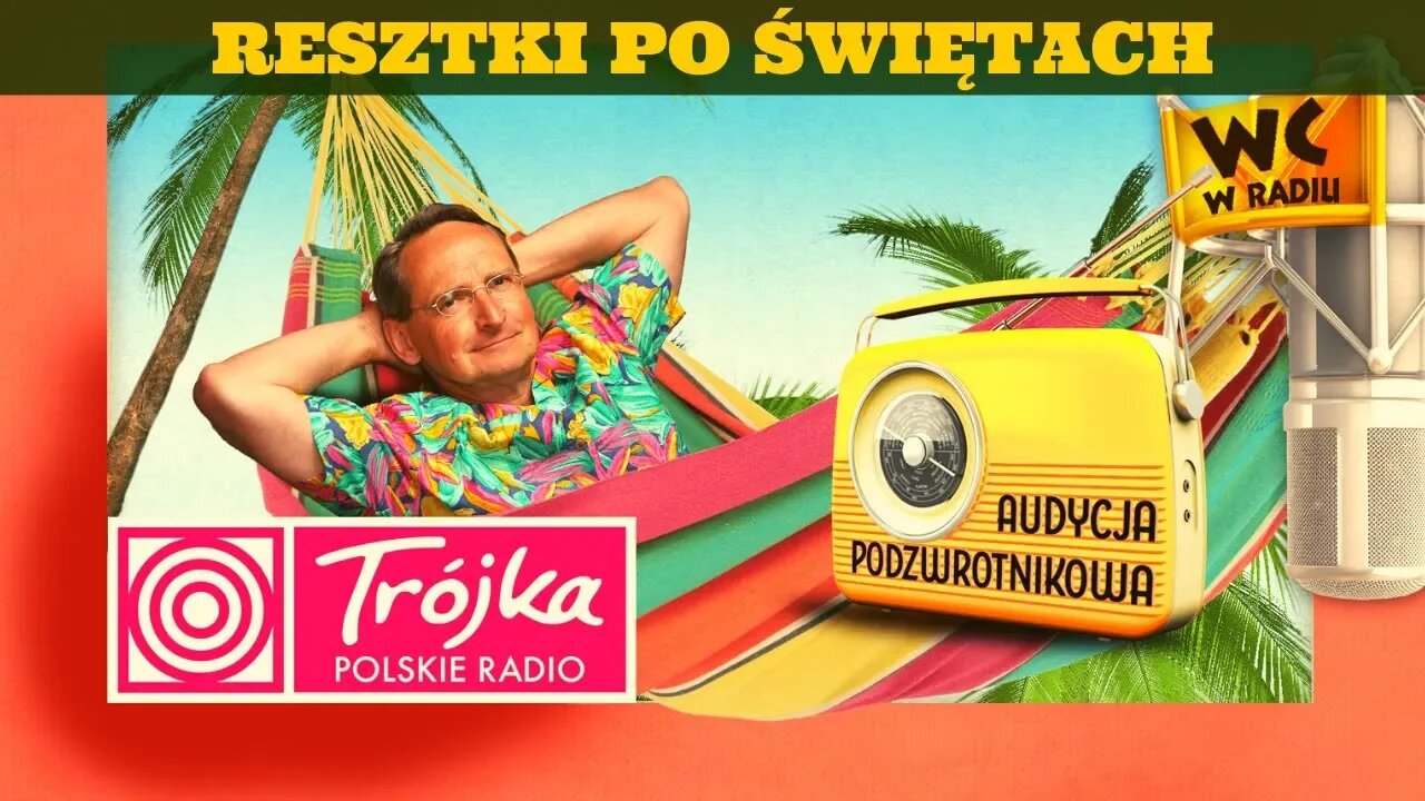 RESZTKI PO ŚWIĘTACH -Cejrowski- Audycja Podzwrotnikowa 2019/12/28 Program III Polskiego Radia