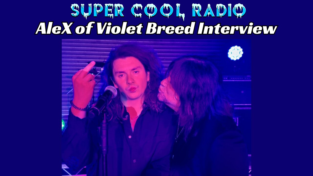 AleX of Violet Breed (Collaboration with Brian Wheat of Tesla) Super Cool Radio Interview