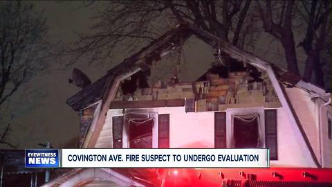 Covington fire suspect to undergo mental health evaluation
