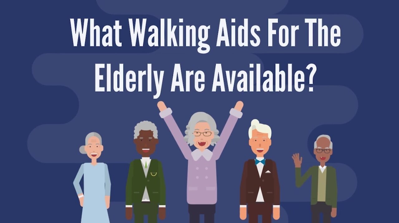 What Walking Aids For The Elderly Are Available?