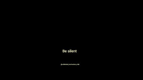 Be silent in these 3 thing's