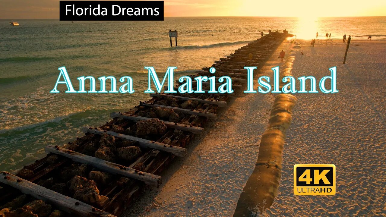 Florida Dreams - Anna Maria Island, FL