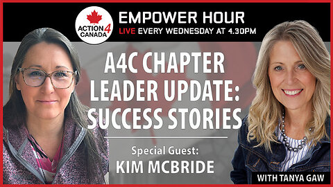 Action4Canada Chapter Leader Update: Success Stories with Kim McBride, Oct. 9, 2024