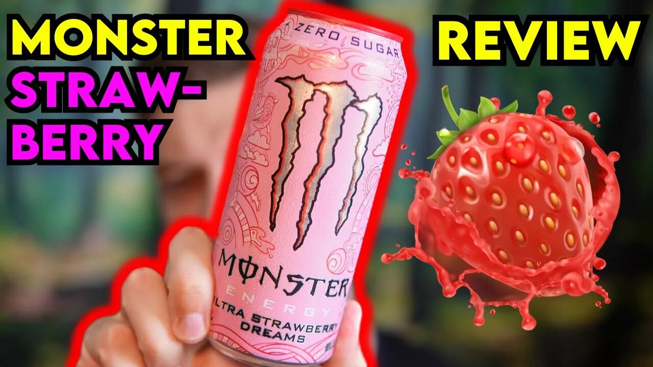 Monster ULTRA STRAWBERRY DREAMS Review