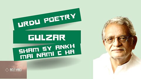 Urdu Poetry Gazal shaam sy ankh mai nami ha by Gulzar
