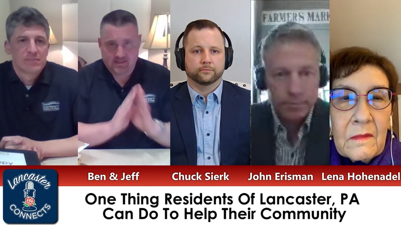 One Thing People In Lancaster, PA Can Do To Help The Community - Lancaster Connects ep1 [CLIP]