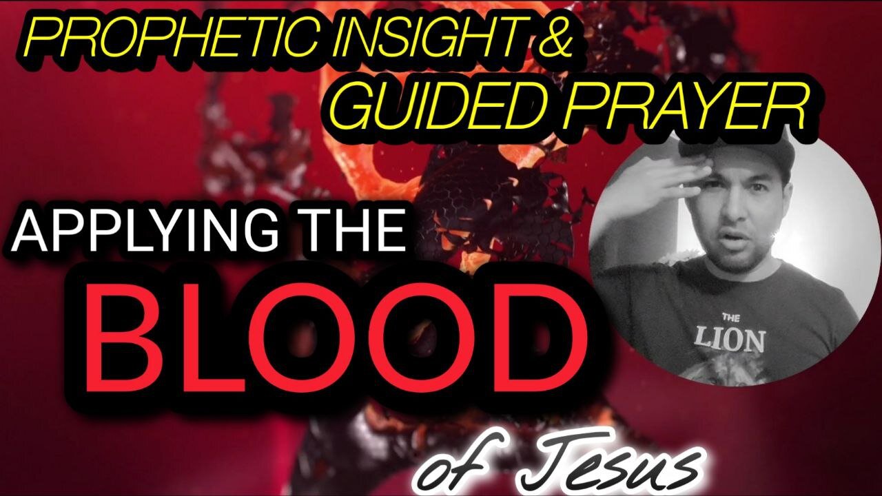 HOW-TO Apply The Blood of CHRIST (Follow Along With Me)