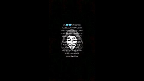 BTC⬆️?⬇️? #Prophecy 10.Dec.2024to11.Dec.2024/ (12:00to24:00)10.DEC.2024