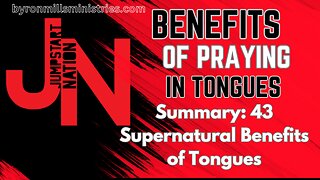 SPEAKING In Tongues: Forty-Three Supernatural BENEFITS