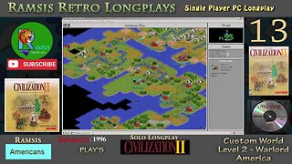 Sid Meier's Civilization II | 1996 | Windows PC | Warlord | America - Episode #13 | Let's Play