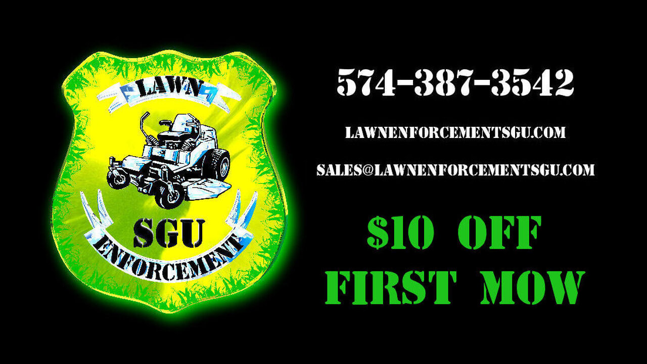 LAWN ENFORCEMENT SGU: EPISODE 1 (1/1/2022)