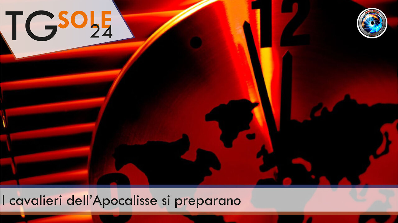 TgSole24 - 12 ottobre 2021 - I cavalieri dell’Apocalisse si preparano