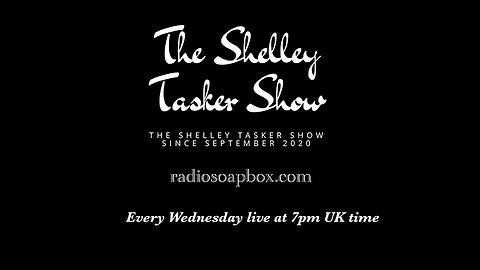 The Shelley Tasker Show. 31/08/24 Guest Howard Koolman