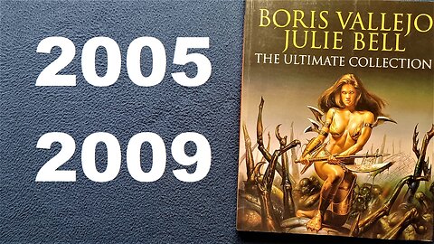 BORIS VALLEJO, JULIE BELL, THE ULTIMATE COLLECTION, Text NIGEL SUCKLING, 2005, 2009, COLLINS DESIGN