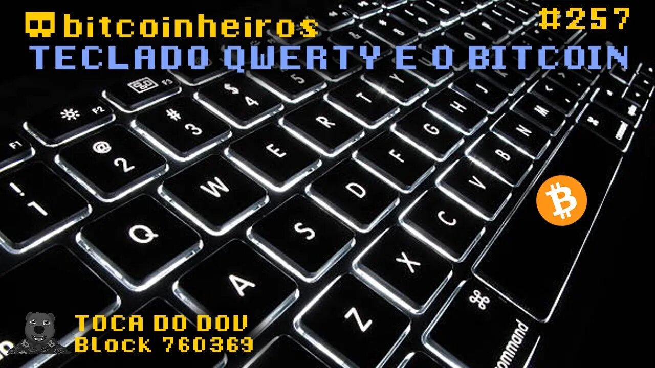 Qual é a relação entre teclado QWERTY e Bitcoin?