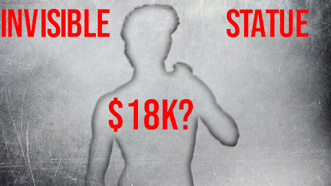 $18,000 for Invisible Sculpture? Give Fauci’s Job to THIS Guy