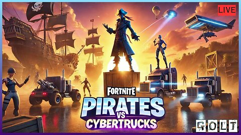 The Pirates Have Stolen The Cybertruck (FORTNITE) GOLT