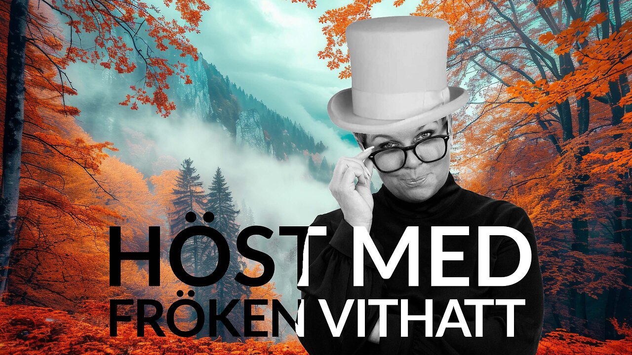 Live - Höst med fröken vithatt 10 okt Vädermanipulation