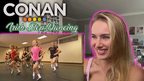 Conan Learns To Irish Step Dance! Russian Girl Reacts!!