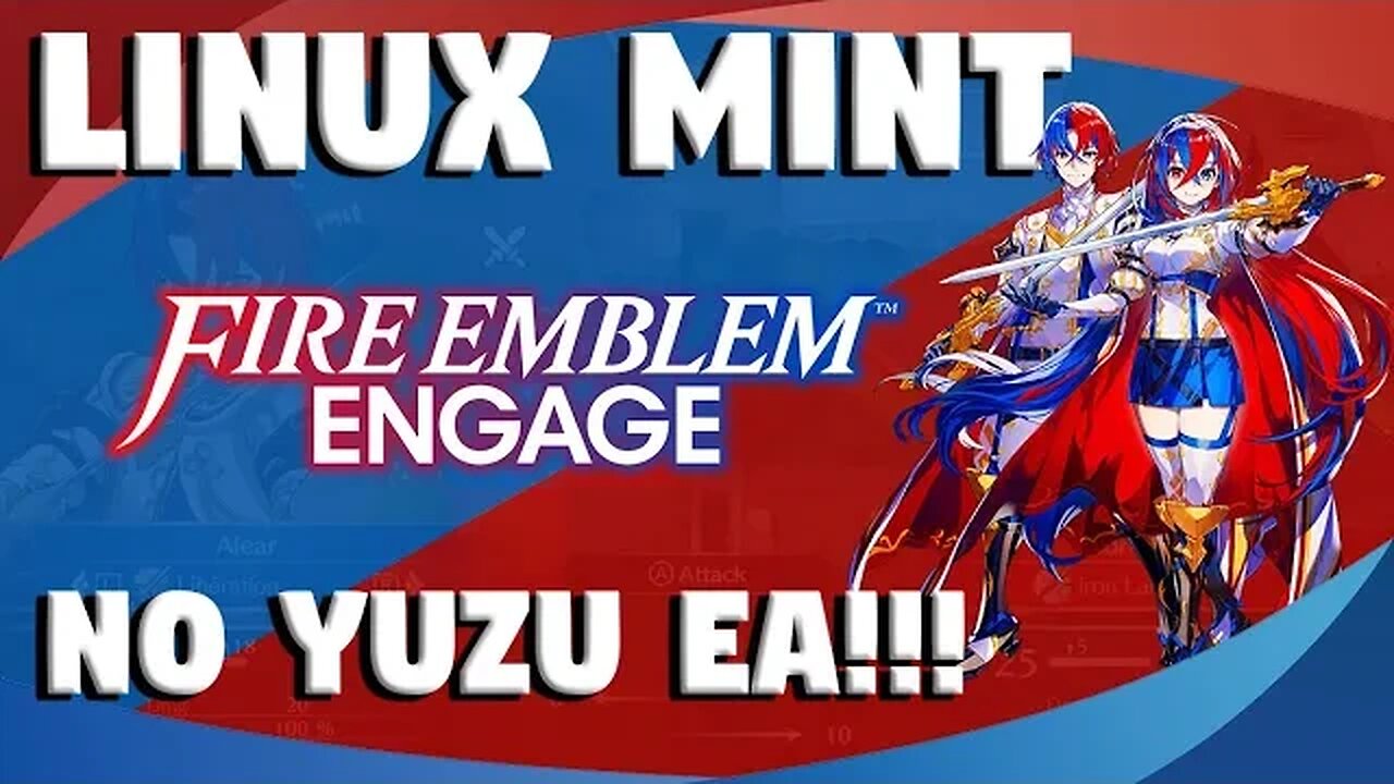 LINUX MINT: FIRE EMBLEM ENGAGE - YUZU EA!!! PERFEITO!!!!