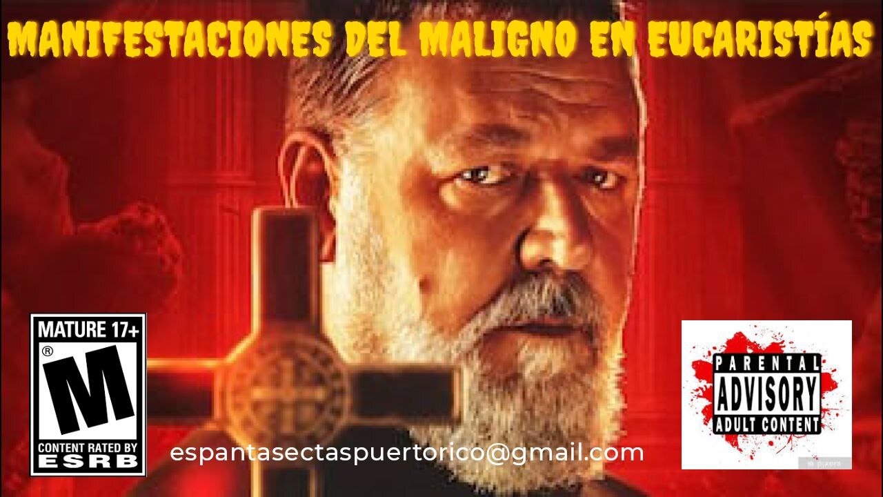 MANIFESTACIONES DEL MALIGNO 👿 EN LAS EUCARISTIAS