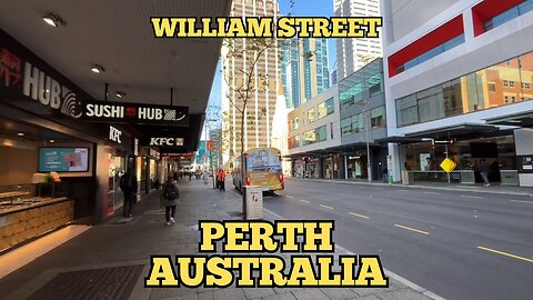 Exploring Perth Australia: A Walking Tour of William Street August 2023