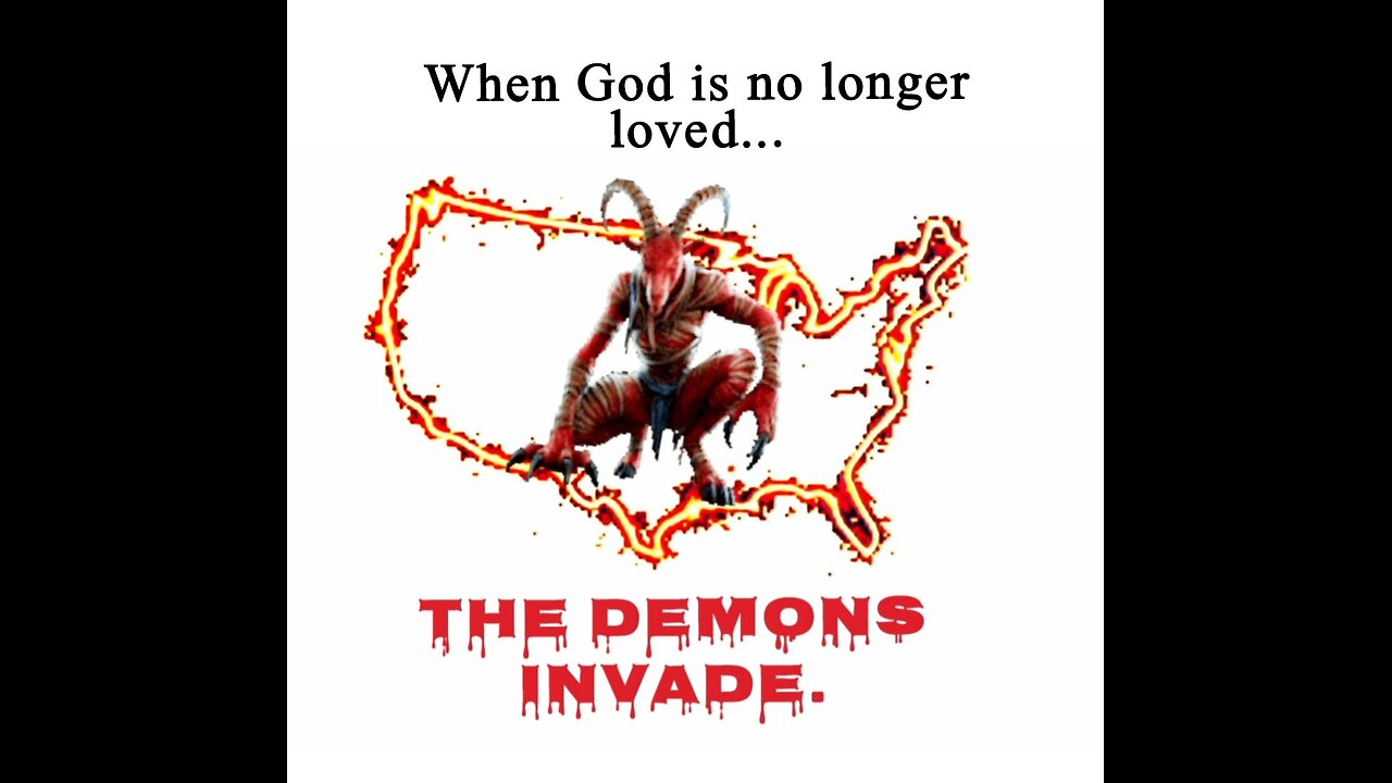 THE DEMONS INVADE