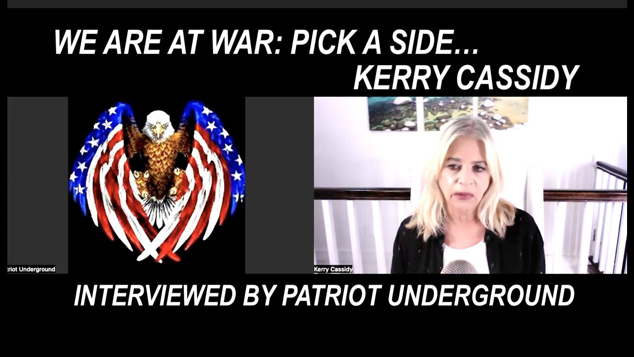 Kerry Cassidy Interviewed By Patriot Underground: We Are At War