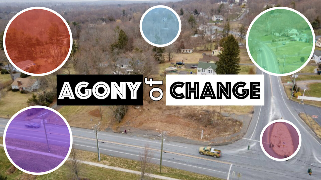 The Agony of Change Part - 1