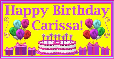 Happy Birthday 3D - Happy Birthday Carissa - Happy Birthday To You - Happy Birthday Song